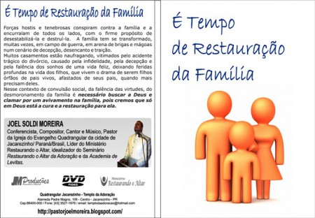"É TEMPO DE RESTAURAÇÃO DA FAMÍLIA" - R$ 15,00